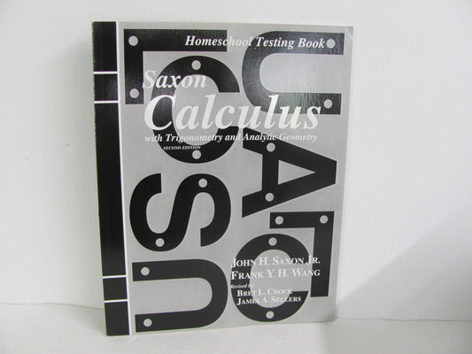 Calculus Saxon Testing Book  Pre-owned High School Mathematics Textbooks