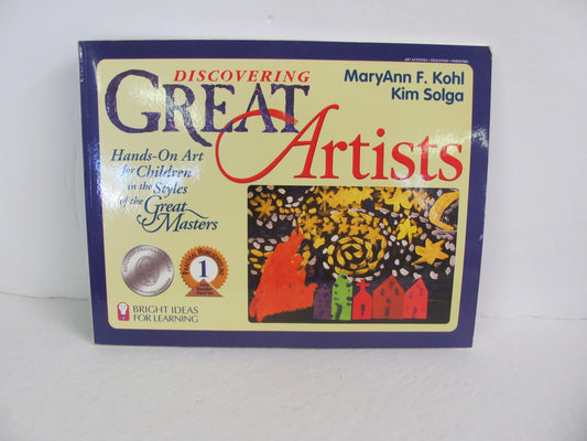 Discovering Great Artists Bright Ideas Pre-Owned Kohl Art Books