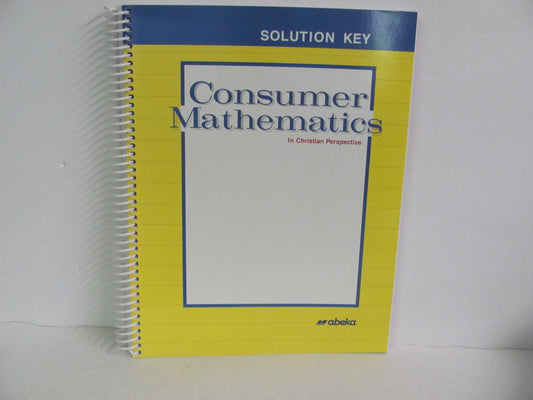 Consumer Mathematics Abeka Solution Key Pre-Owned Mathematics Textbooks