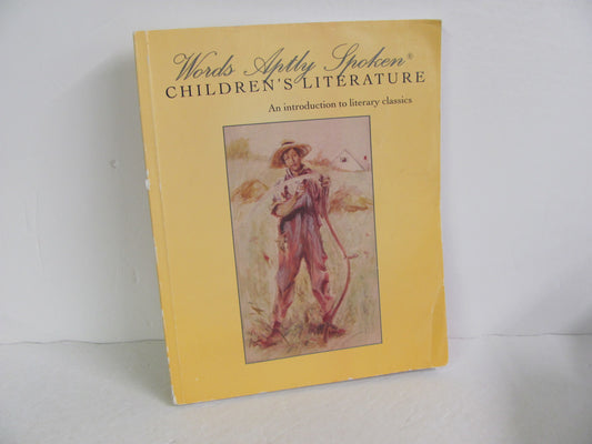 Words Aptly Spoken Children's Lit Pre-Owned Classical Conversations