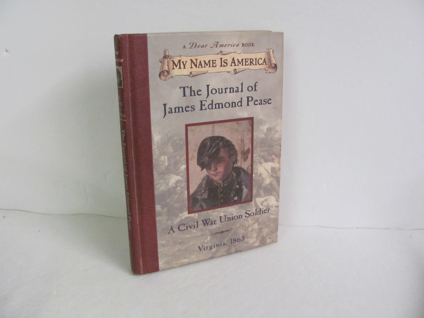 The Journal of James Edmond Pease Dear America Pre-Owned Murphy Fiction Books