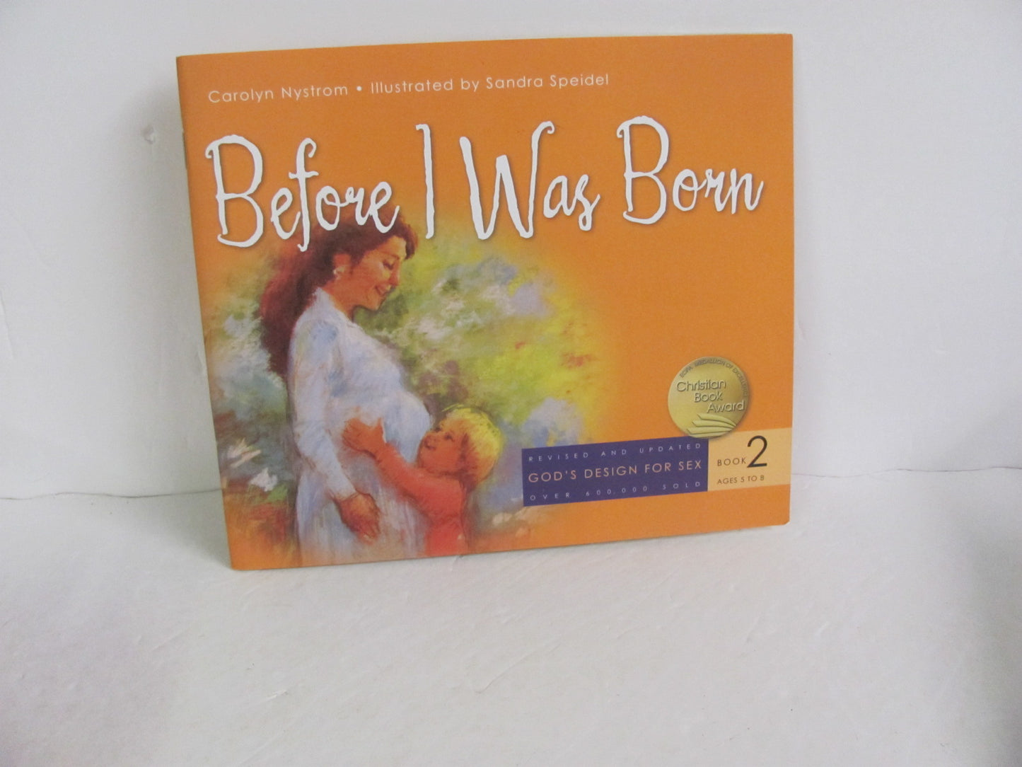 Before I Was Born NavPress Pre-Owned Nystrom Family/Parenting Books