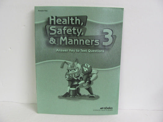 Health, Safety, & Manners Abeka Answer Key  Pre-Owned 3rd Grade Health Books