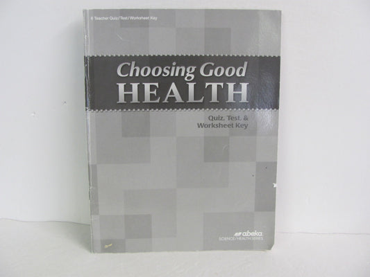 Choosing Good Health Abeka Quiz/Test Key  Pre-Owned 5th Grade Health Books