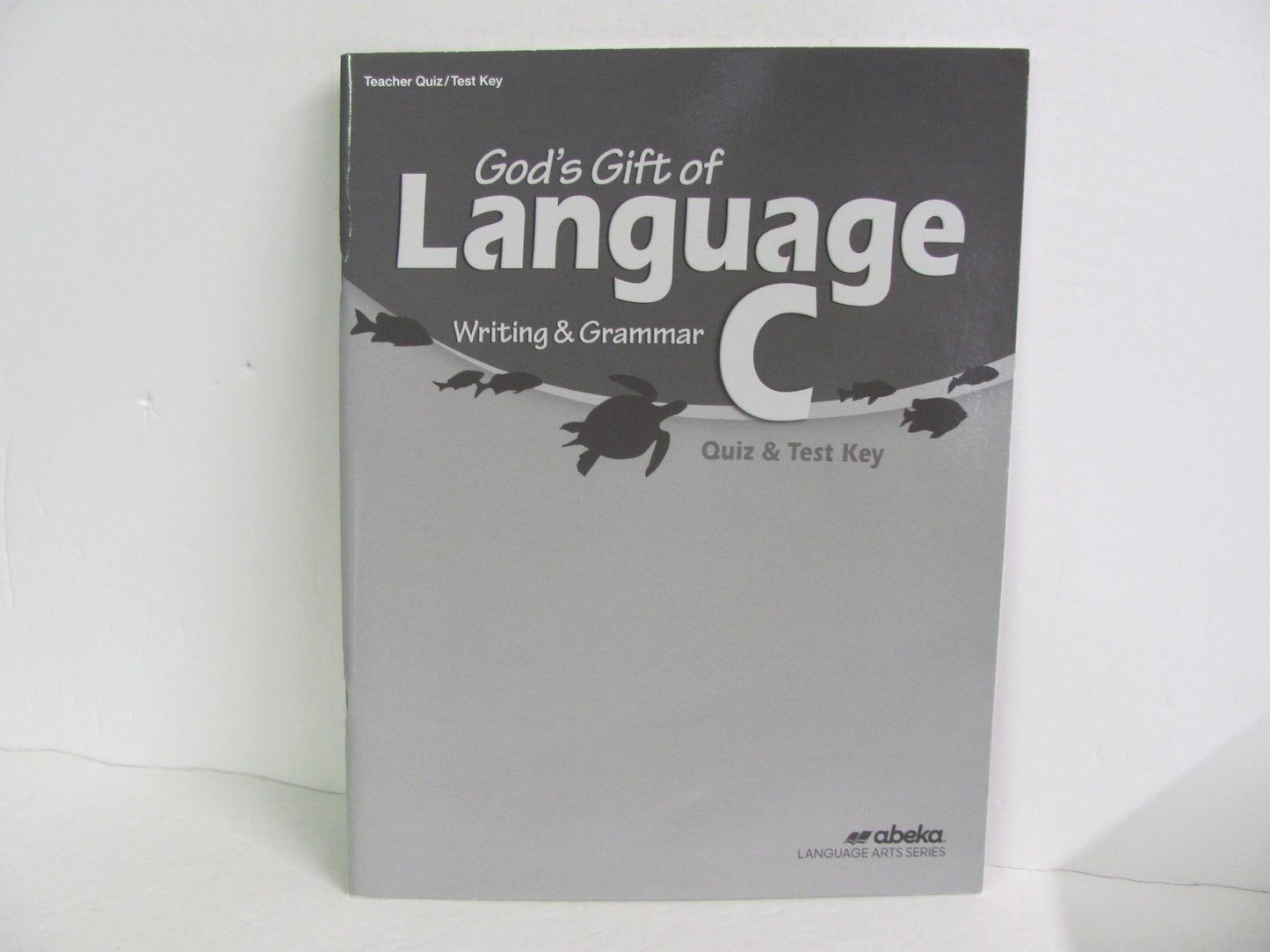 Language C Abeka Quiz/Test Key  Pre-Owned 6th Grade Language Textbooks