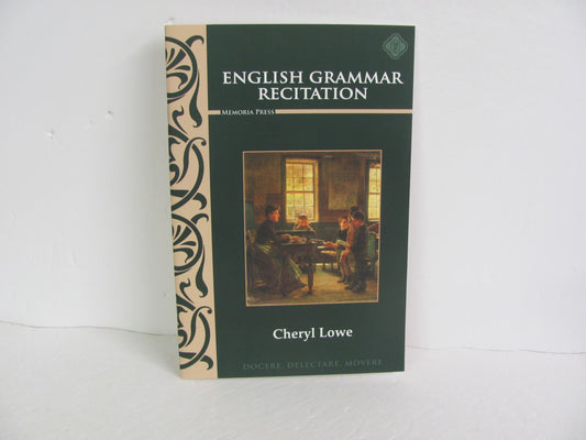 English Grammar Recitation Memoria Press Lowe Elementary Language Textbooks