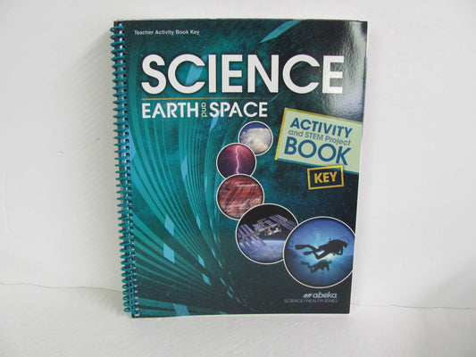 Earth and Space Abeka Activity Key Pre-Owned 8th Grade Science Textbooks