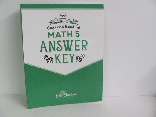 Math 5 Good and the Beautiful Answer Key  Pre-Owned Mathematics Textbooks