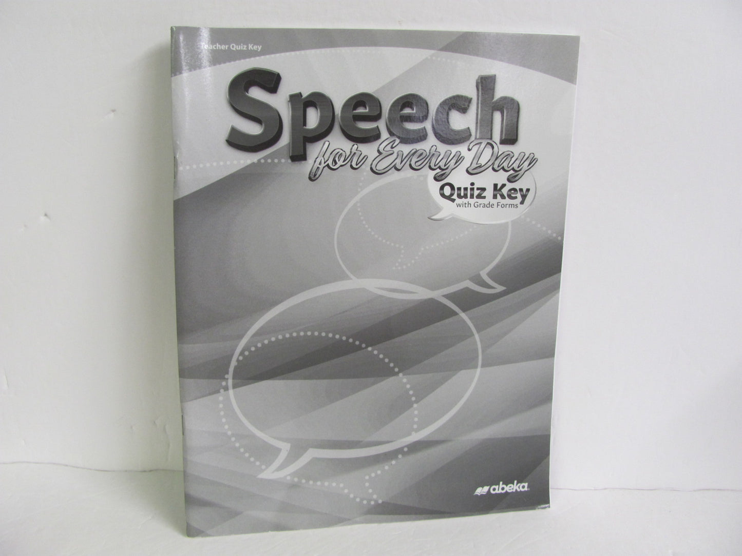 Speech for Every Day Abeka Quiz Key Pre-Owned High School Electives (Books)