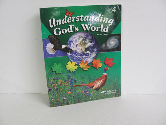 Understanding God's World Abeka Student Book Pre-Owned Science Textbooks