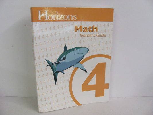 Math 4 Horizons Teacher Guide  Pre-Owned 4th Grade Mathematics Textbooks