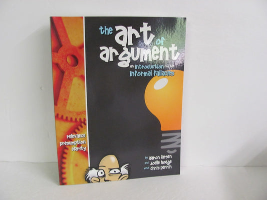 The Art of Argument Classical Academic Student Book Pre-Owned Larsen Logic Books