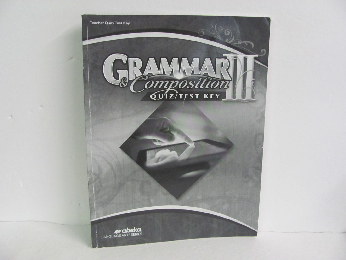 Grammar III Abeka Quiz/Test Key  Pre-Owned 9th Grade Language Textbooks