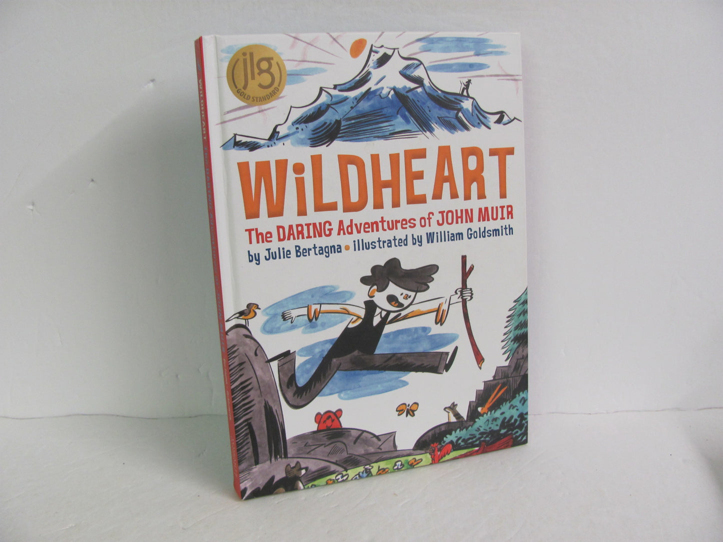 Wildheart John Muir Yosemite- Pre-Owned Bertagna Elementary Children's Books