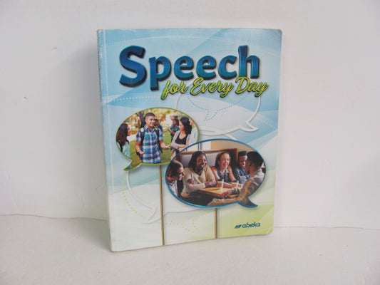 Speech for Every Day Abeka Student Book Pre-Owned High School Electives (Books)