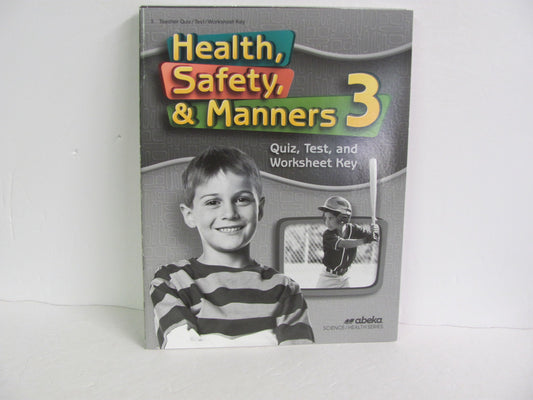 Health, Safety, & Manners Abeka Quiz/Test Key  Pre-Owned 3rd Grade Health Books