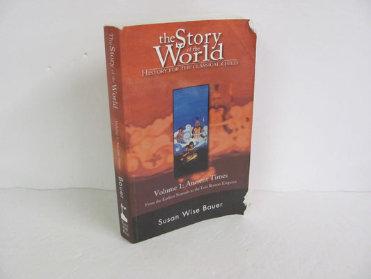 The Story of the World Vol 1 Peace Hill Bauer Elementary World History Books