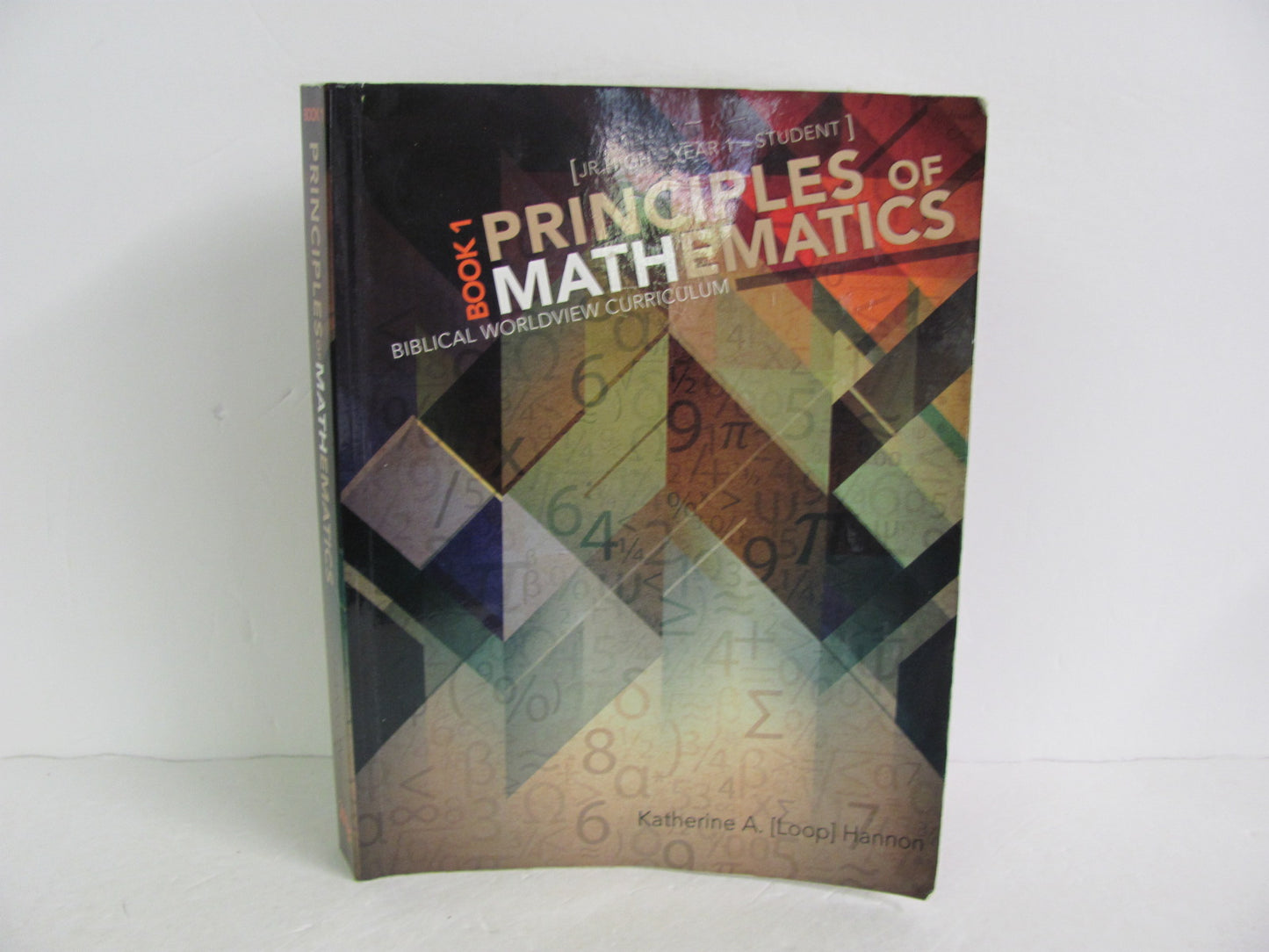 Principles of Mathematics Master Books Hannon 7th Grade Mathematics Textbooks