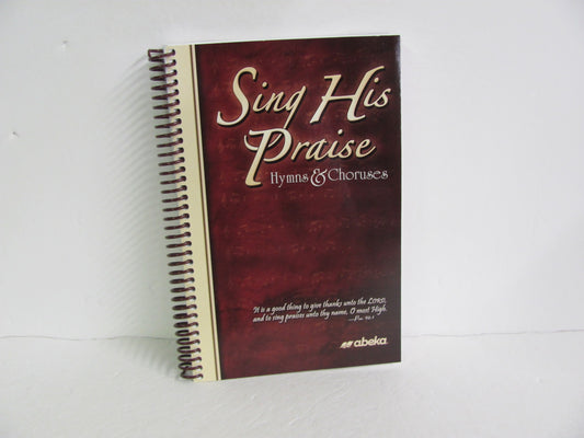 Sing His Praise Abeka Student Book Pre-Owned High School Music Education Books