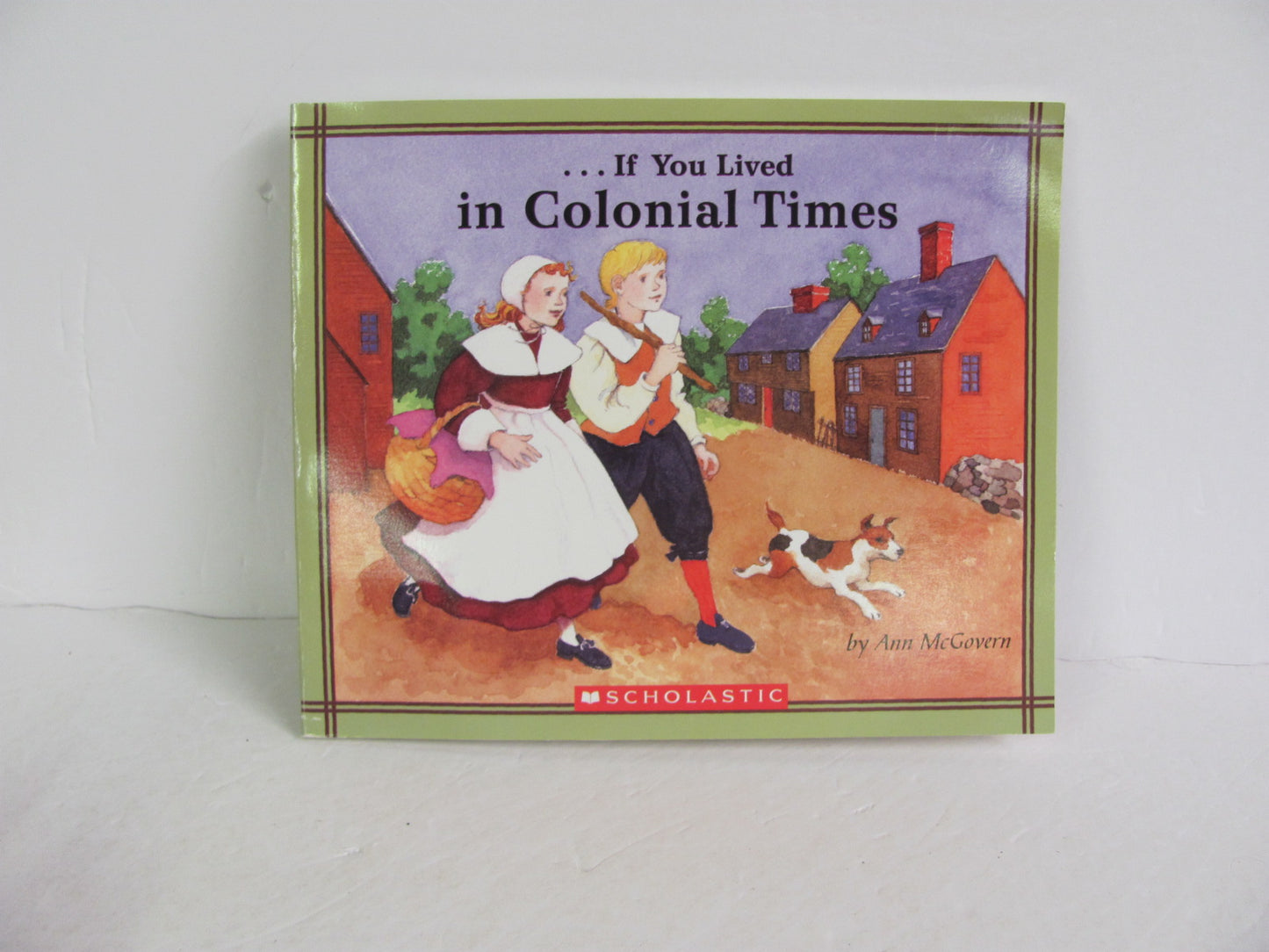 If You Lived in Colonial Times Scholastic Pre-Owned Colonial America Books