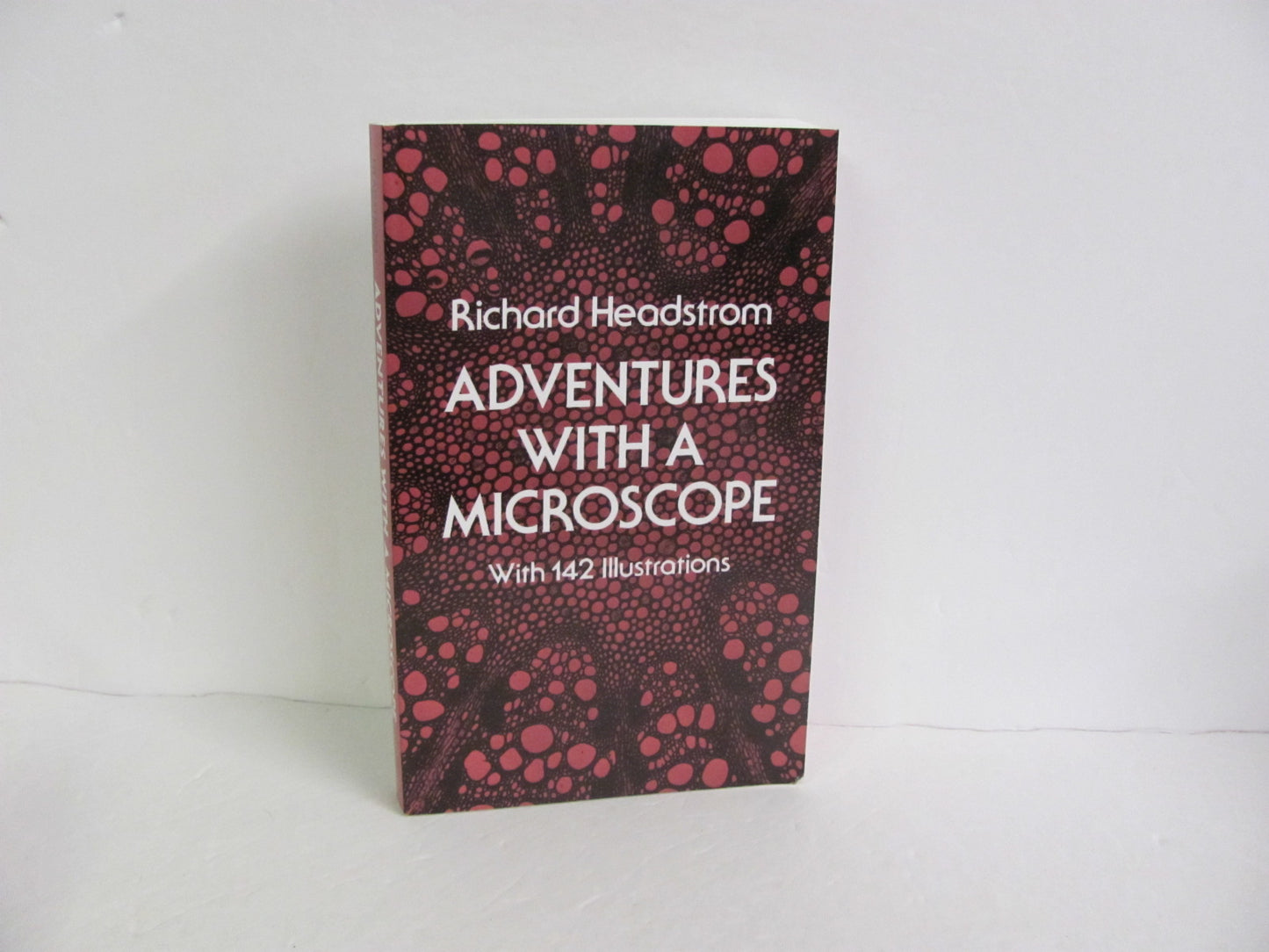 Adventures with a Microscope Dover Pre-Owned Headstrom Science Textbooks