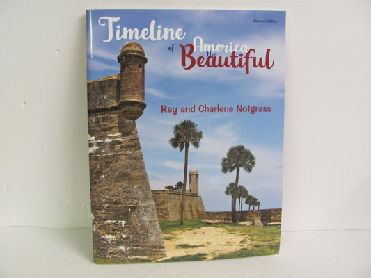 Timeline of America The Beauti Notgrass Timeline  Pre-Owned History Textbooks