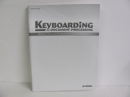 Keyboarding Abeka Quizzes/Tests  Pre-Owned High School Electives (Books)