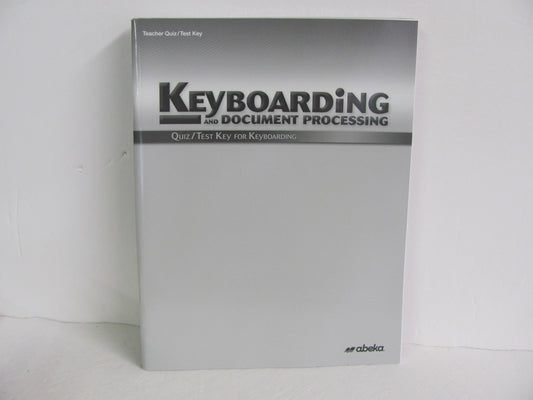 Keyboarding Abeka Quiz/Test Key  Pre-Owned High School Electives (Books)