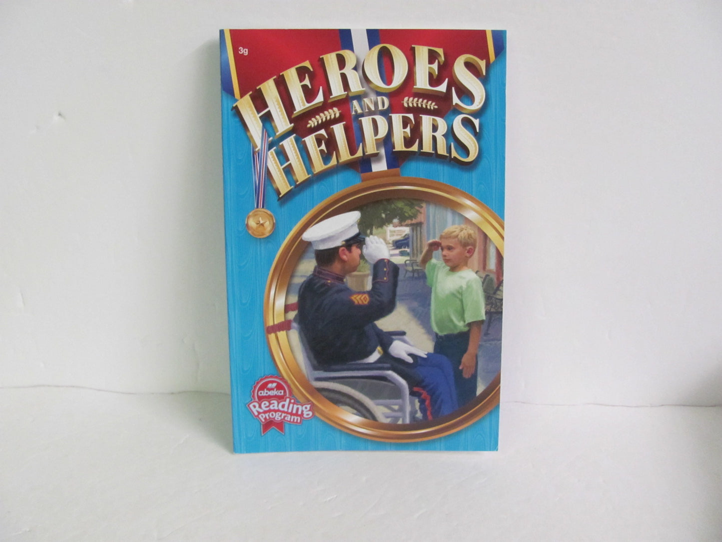 Heroes and Helpers Abeka Student Book Pre-Owned 3rd Grade Reading Textbooks