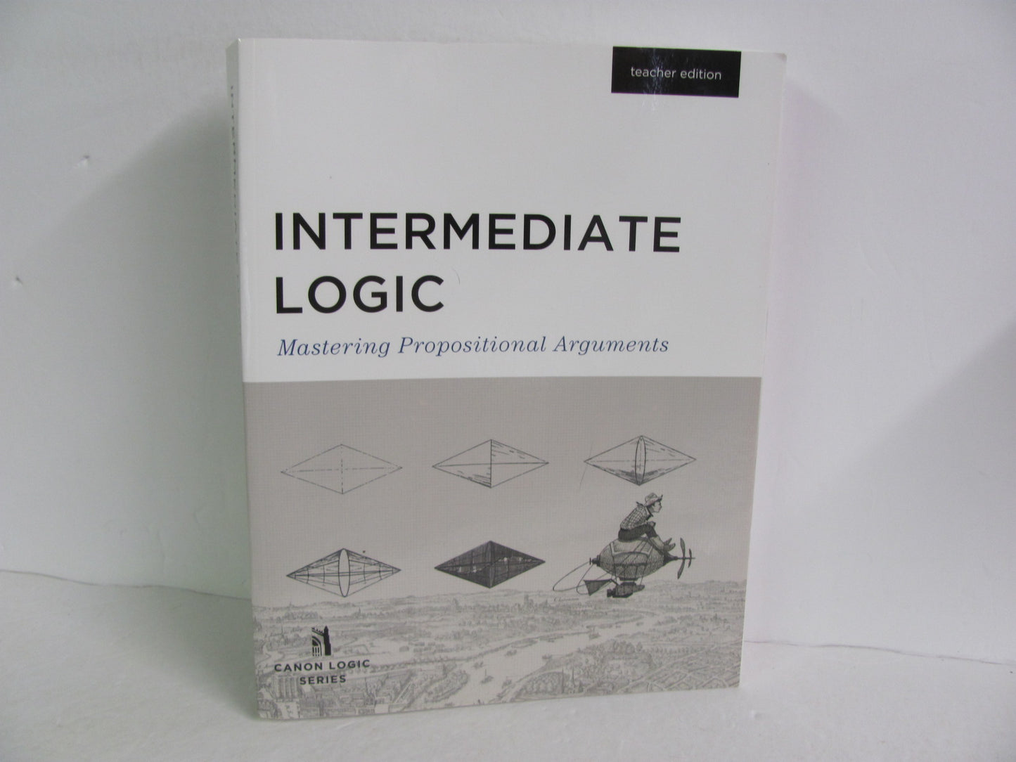 Intermediate Logic Canon Press Teacher Edition  Pre-Owned Logic Books