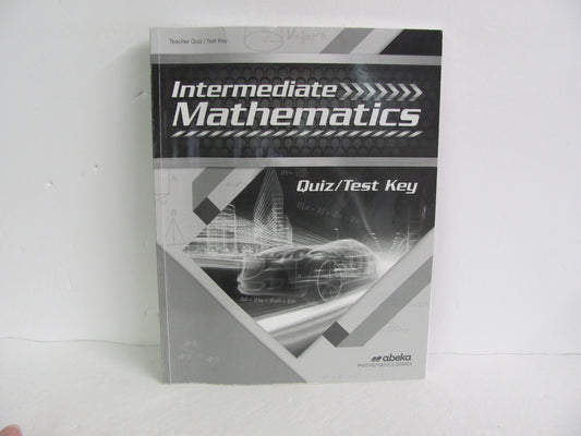 Intermediate Mathematics Abeka Quiz/Test Key  Pre-Owned Mathematics Textbooks