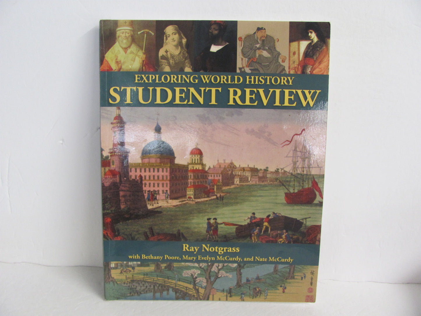 Exploring World History Notgrass Student Review  Pre-Owned History Textbooks