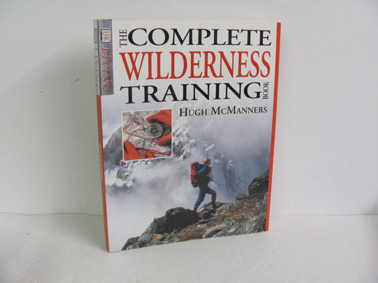 Complete Wilderness Training DK Publishing Pre-Owned Electives (Books)