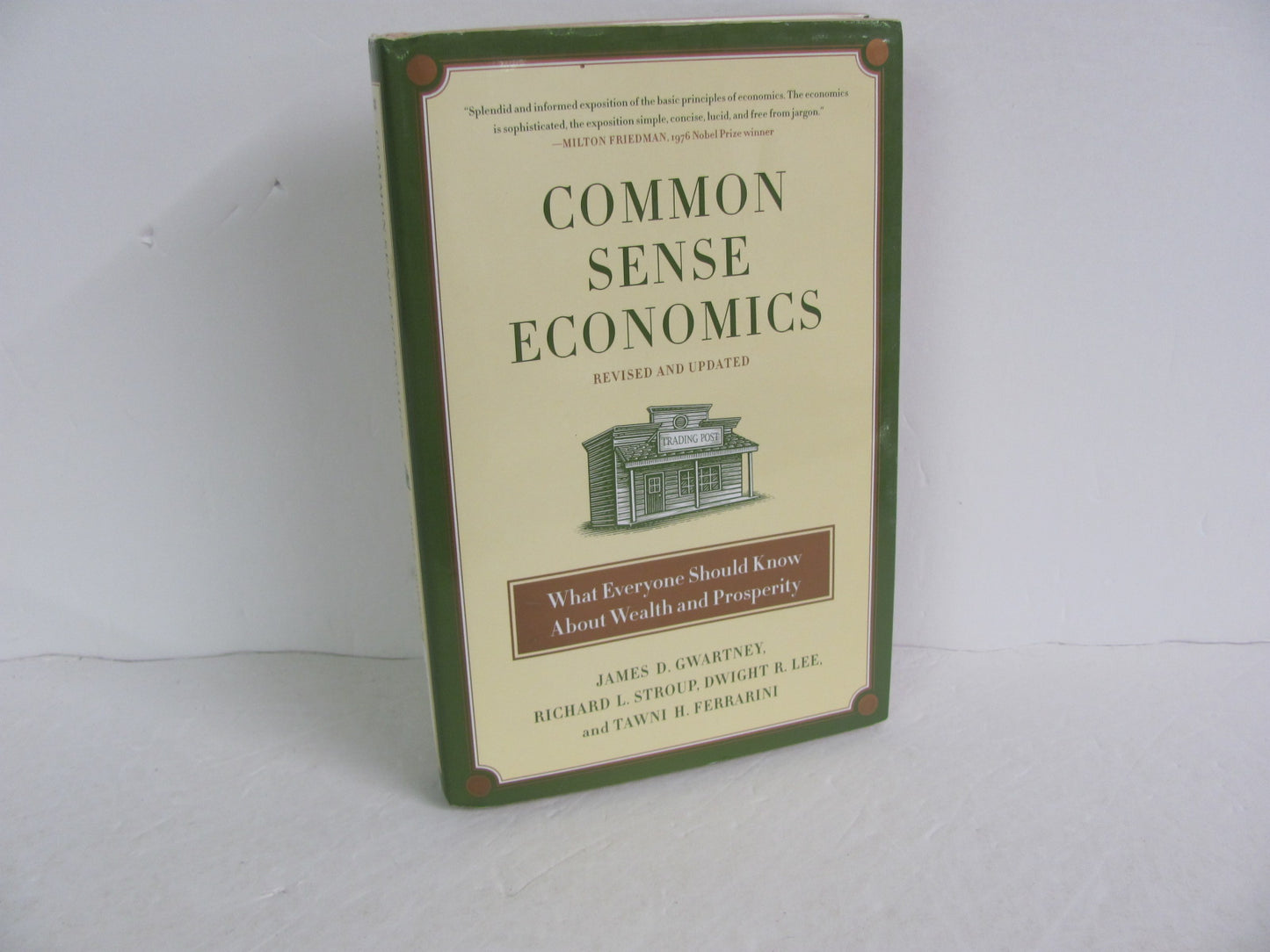 Common Sense Economics St Martin's Pre-Owned Gwartney History Textbooks