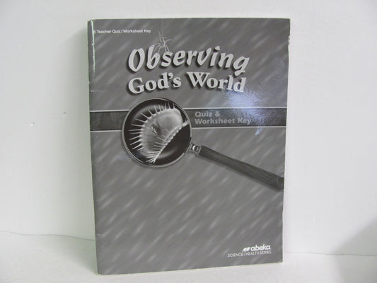 Observing God's World Abeka Quiz/Worksheet Key  Pre-Owned Science Textbooks