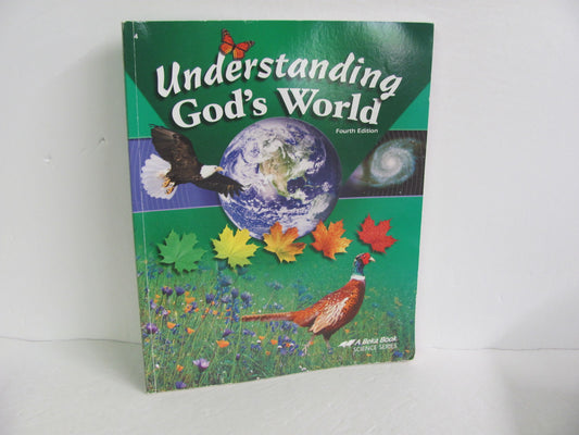 Understanding God's World Abeka Student Book Pre-Owned Science Textbooks