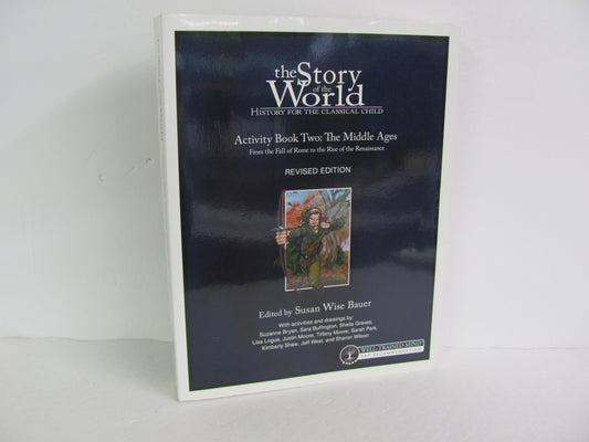 The Story of the World Vol 2 Well Trained Mind Press Bauer World History Books