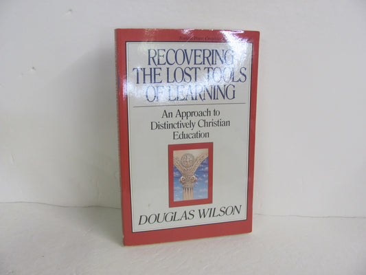 Recovering the Lost Tools of Learni Crossway Books Pre-Owned Educator Resources