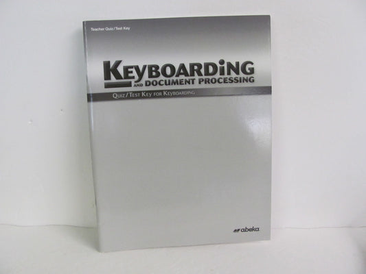 Keyboarding Abeka Quiz/Test Key  Pre-Owned High School Electives (Books)