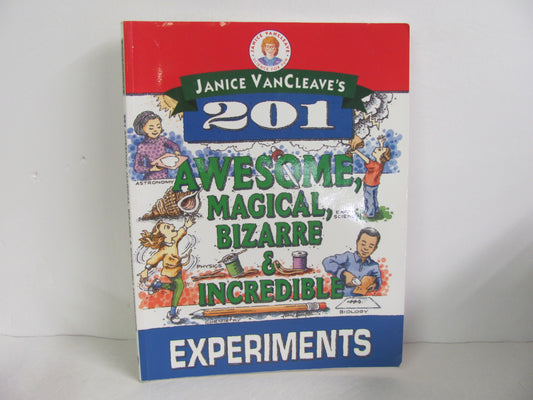201 Awesome, Magical, Bizarre Janice VanCleave Pre-Owned Experiments Books
