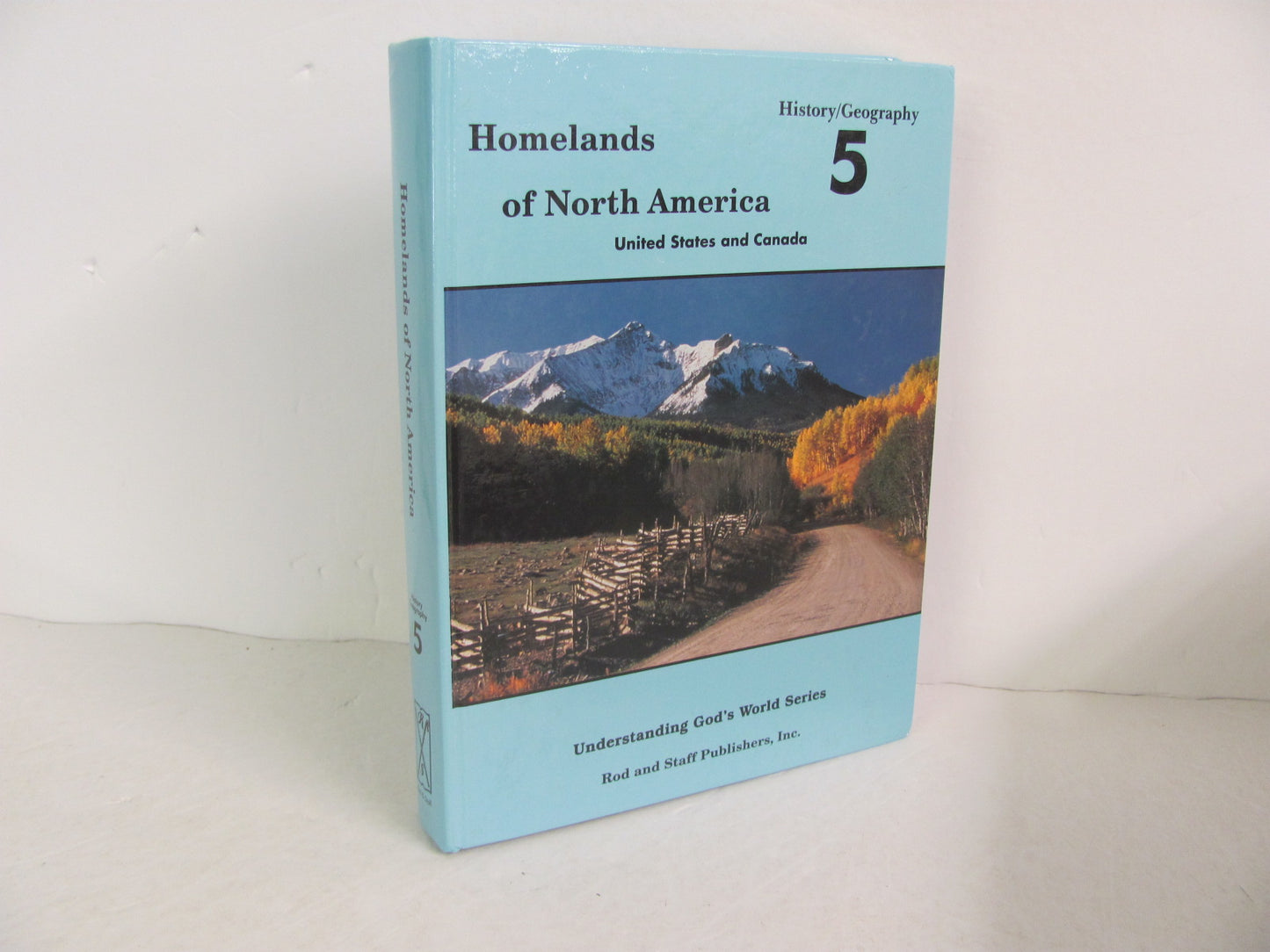 Homelands of North America Rod & Staff Student Book Pre-Owned History Textbooks