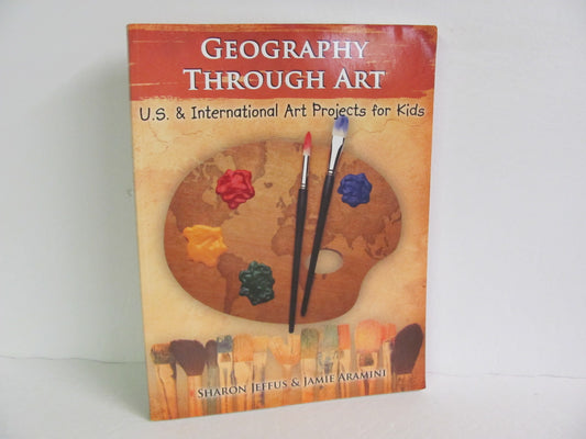 Geography Through Art GeoMatters Student Book Pre-Owned Jeffus Geography Books