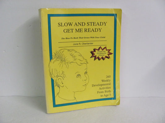 Slow and Steady Get Me Ready Pre-Owned Oberlander Preschool Language Textbooks