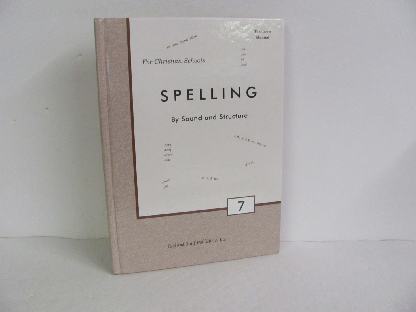 Spelling 7 Rod & Staff Teacher Manual  Pre-Owned Spelling/Vocabulary Books