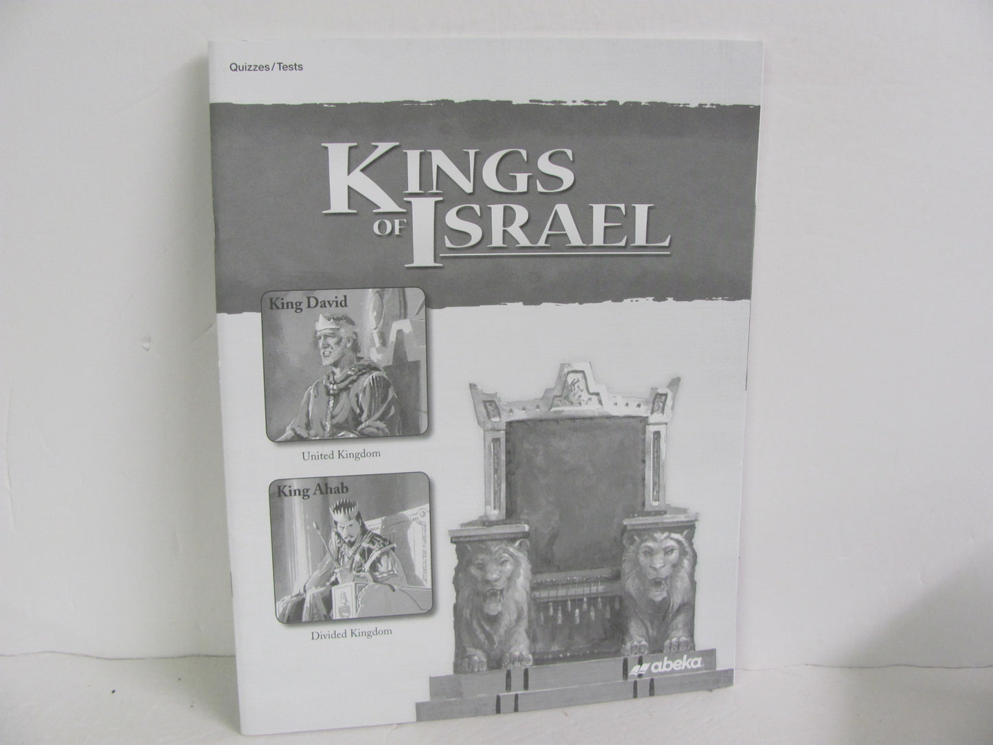 Kings of Israel Abeka Quizzes/Tests  Pre-Owned 9th Grade Bible Textbooks