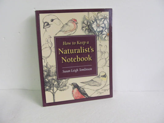 How to Keep a Naturalist's Journal Stackpole Pre-Owned Earth/Nature Books