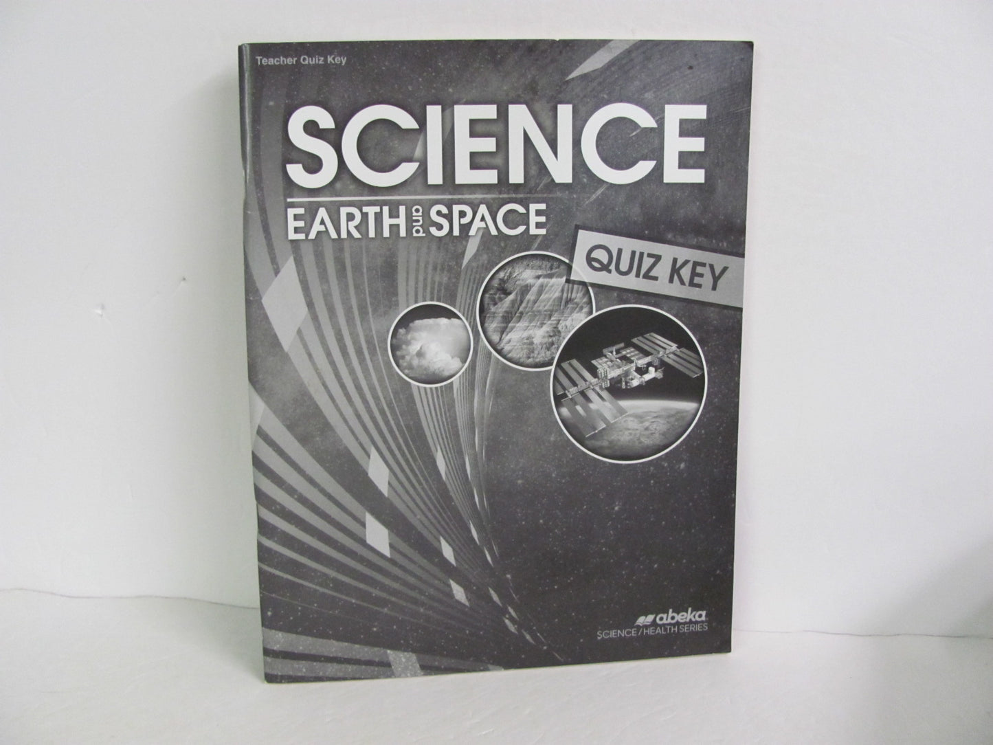 Earth and Space Abeka Quiz Key Pre-Owned 8th Grade Science Textbooks