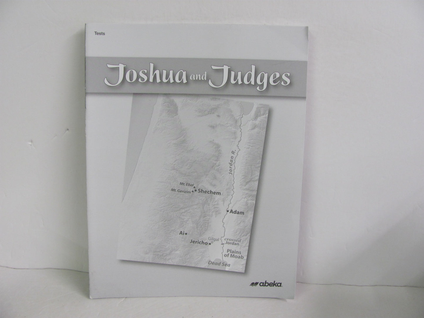 Joshua and Judges Abeka Tests  Pre-Owned 8th Grade Bible Textbooks