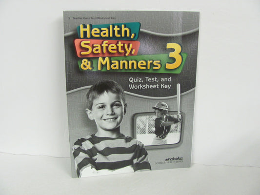 Health, Safety, & Manners Abeka Quiz/Test Key  Pre-Owned 3rd Grade Health Books