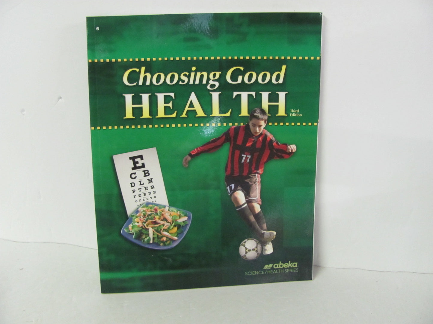 Choosing Good Health Abeka Student Book Pre-Owned 6th Grade Health Books